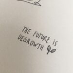 the future is degrowth
